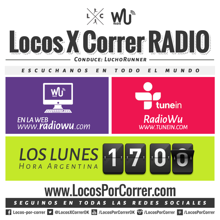 Flyer - Escuchá Locos por correr Radio WU